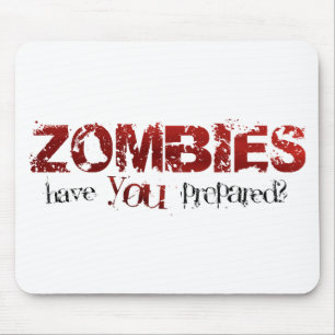 Mousepad Zombis: Você preparou-se?