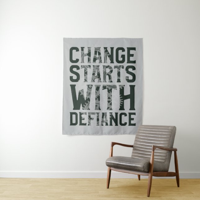 Mudança Começa Com Tapeçaria da Defiance (In Situ)