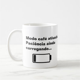 Mug | Caneca Modo Café Ativado.