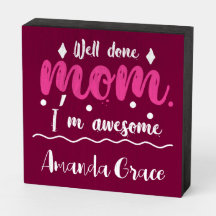 Muito bem, mãe, sou muito Bonito rosa