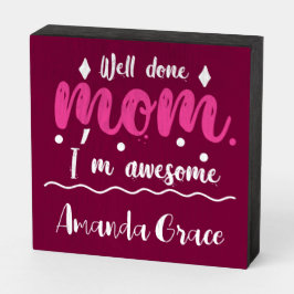 Muito bem, mãe, sou muito Bonito rosa