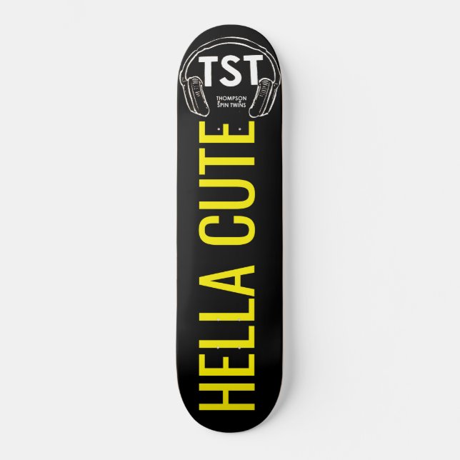 MUITO BONITINHO Skateboard (Frente)