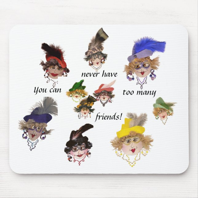 Muitos amigos nunca podem ter muitos Mousepad (Frente)
