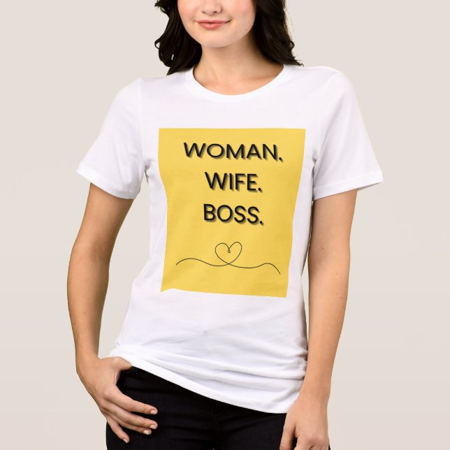 Mulher Esposa Chefe Tee #mulher t shirt (Frente)
