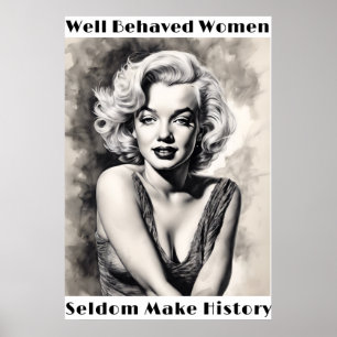 Mulheres bem comportadas raramente fazem Poster da