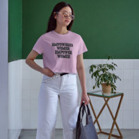 Mulheres com poder empoderam mulheres camisetas