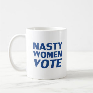 Mulheres desagradáveis votam - caneca de café br