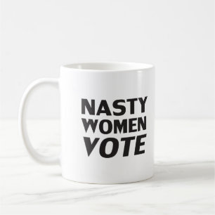 Mulheres desagradáveis votam - Caneca de café br
