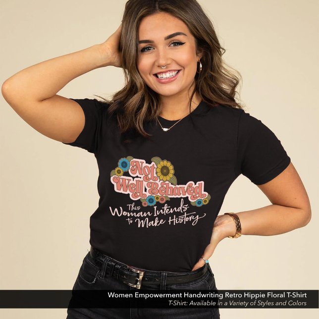 Mulheres empoderadas Letra Hippie Floral (Women's Empowerment T-Shirt with a Retro Hippie Floral Design)