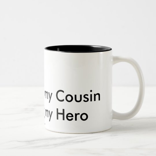 my Cousin my Hero Caneca De Café Em Dois Tons