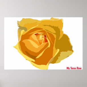 My Texas Rose Poster