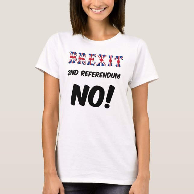 N.º Referendo de segundo de Brexit de Camisetas (Frente)
