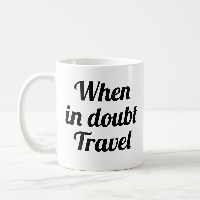 Na dúvida Viagem| caneca de aventura engraçada (Esquerda)