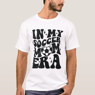 Na Minha Era de Mãe de Futebolista Retro Camisa de