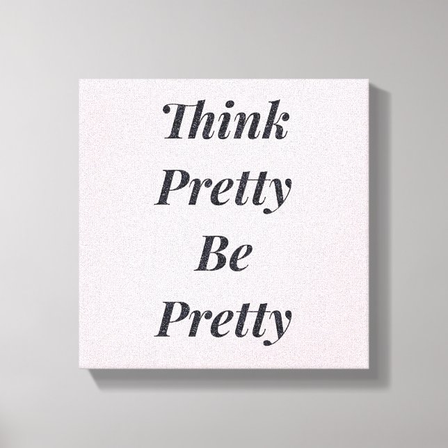 Na moda acha bonito ser canvas bonito (Frente)