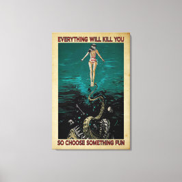 Nadando Oceano Garota Tudo Vai Te Matar Canvas