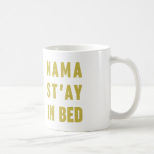 Namastay na caneca de café engraçada da cama
