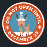 Não abrir até o adesivo de Natal (COR PERSONALIZAD<br><div class="desc">Não Abrir até o adesivo de Natal (COR PERSONALIZADA) Para editar a cor de fundo,  selecione o botão "PERSONALIZAR TI!" na imagem do produto. Em seguida,  selecione a caixa suspensa "Editar" e selecione "Fundo".</div>