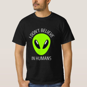 Não Acredito em Humanos Camiseta