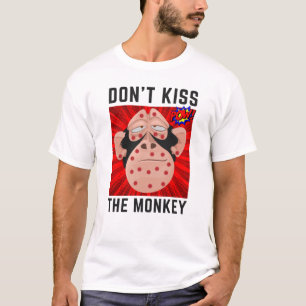 Não beije a camiseta macaca