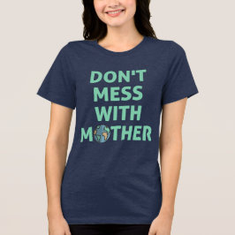 Não brinque com a mãe!