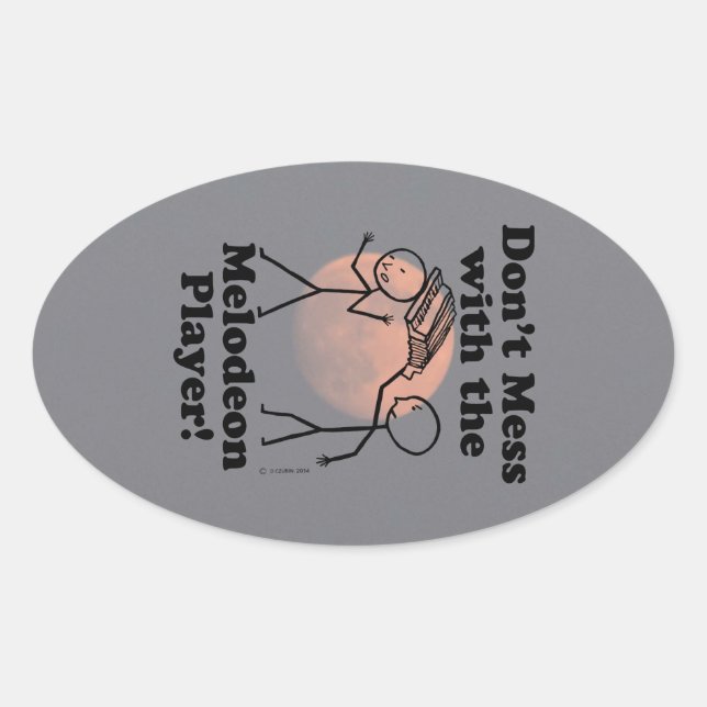 Não brinque com o adesivo de Oval do Melodeon Play (Frente)