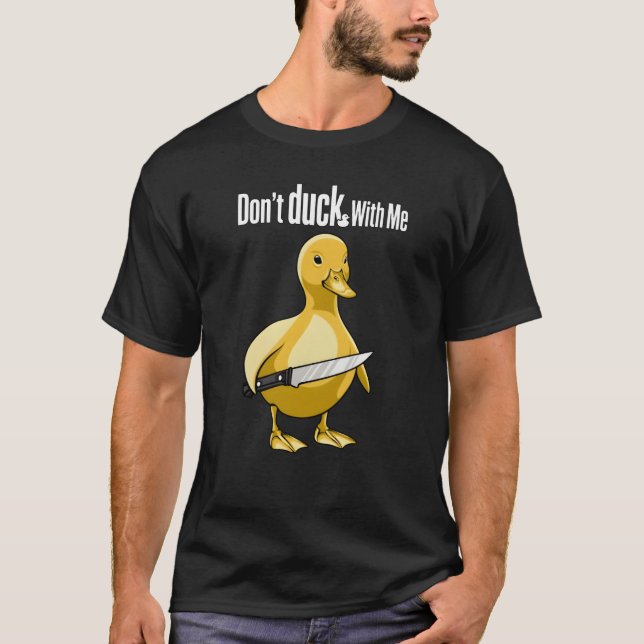 Não Brinque Comigo Camiseta (Frente)