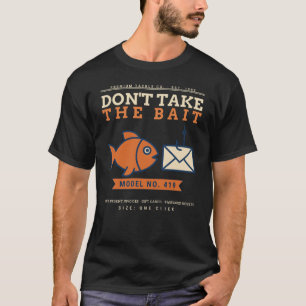 Não Caia na Armadilha Camisa Divertida de Conscien