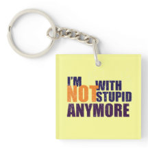 Não com Chaveiro de acrílico estúpido