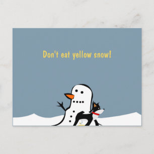 Não coma cartão postal amarelo de neve