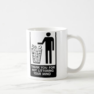 Não desarrume sua caneca da mente