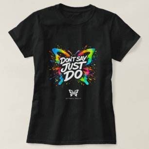 Não Diga Só Faça Camisa Butterfly 0047693