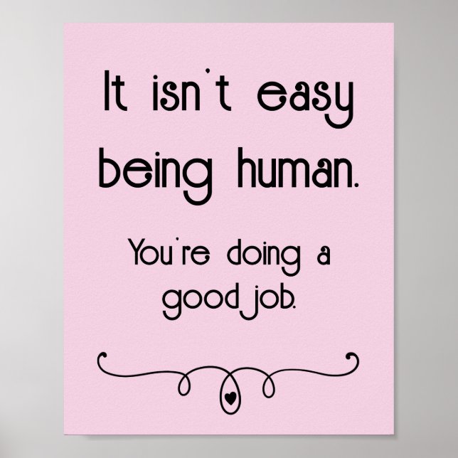 Não é fácil ser Poster de bom trabalho humano (Frente)