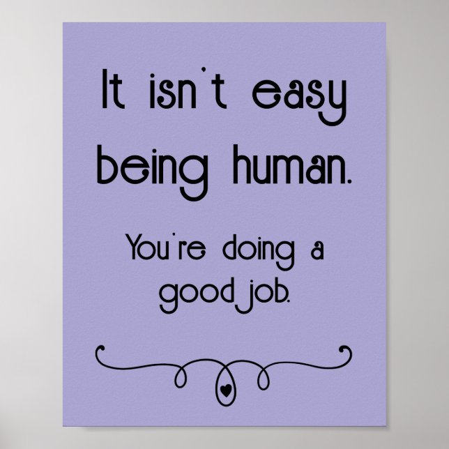 Não é fácil ser Poster de bom trabalho humano (Frente)