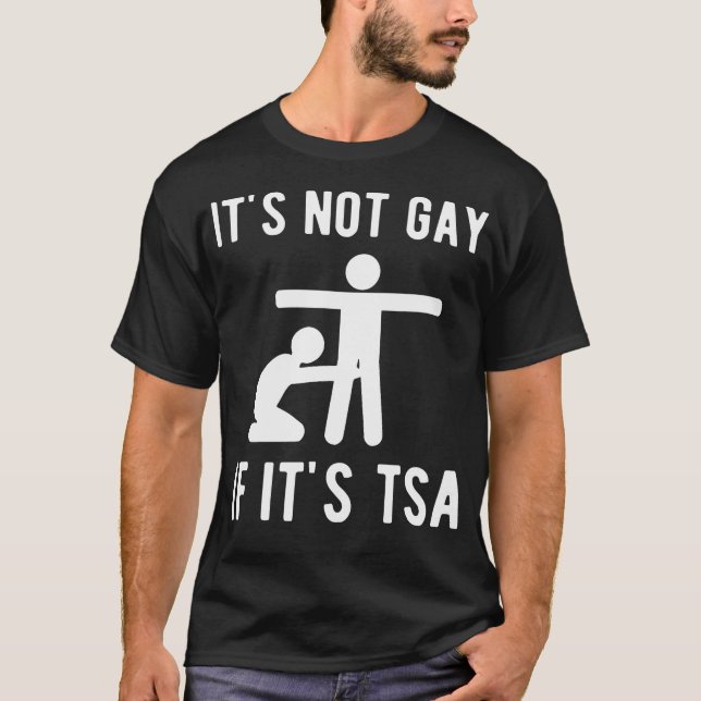 Não É Gay Se É Segurança De Camisas De Tsa (Frente)