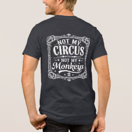 Não É Meu Circo Não São Meus Macacos Tipografia Vi