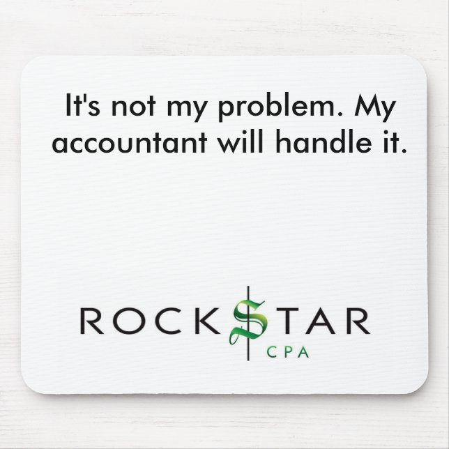 Não é meu problema Mousepad (Frente)