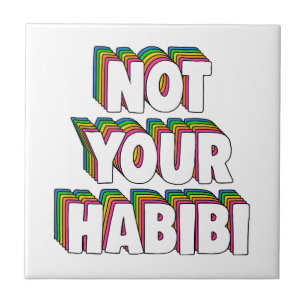 Não é o seu Habibi