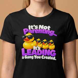 Não é Paternidade, é Liderar uma Gangue Camiseta
