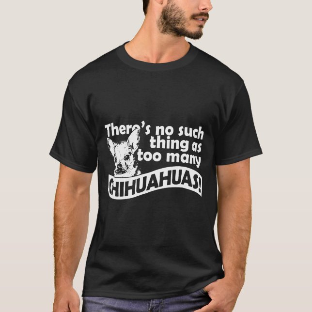 Não É Tão Grande Como Uma Camiseta De Chihuahuas (Frente)