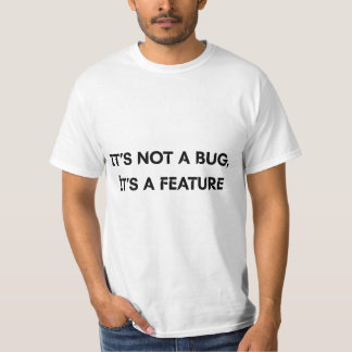 Não É Um Bug É Uma Funcionalidade Camiseta Diverti