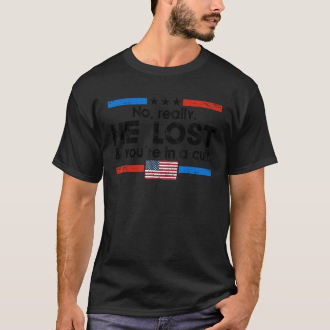 Não, ele perdeu e você está em uma camisa (Frente)
