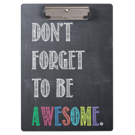 Não esqueça ser prancheta impressionante