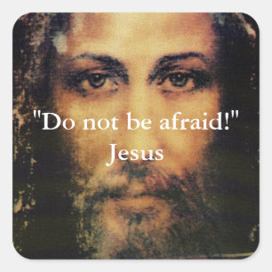 Não esteja receoso - imagem da etiqueta do Jesus