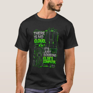 Não Existe Nuvem Camiseta Divertida de Programador
