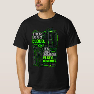 Não Existe Nuvem Camiseta Engraçada de Programador