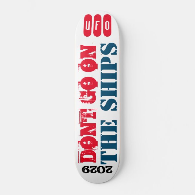 NÃO FAÇA NOS NAVIOS Skateboard (Frente)