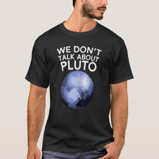 Não Falamos Sobre a Camisa de Plutão Espaço Divert