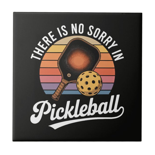 Não Há Desculpas no Pickleball (Frente)