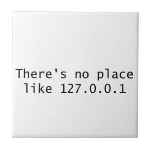 Não há lugar como 127.0.0.1